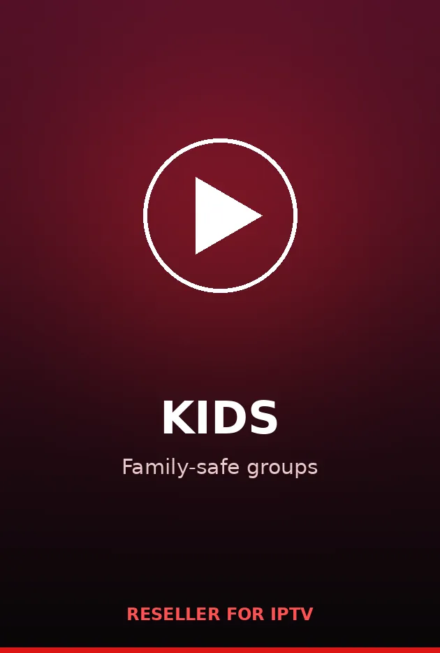 IPTV reseller kids channels