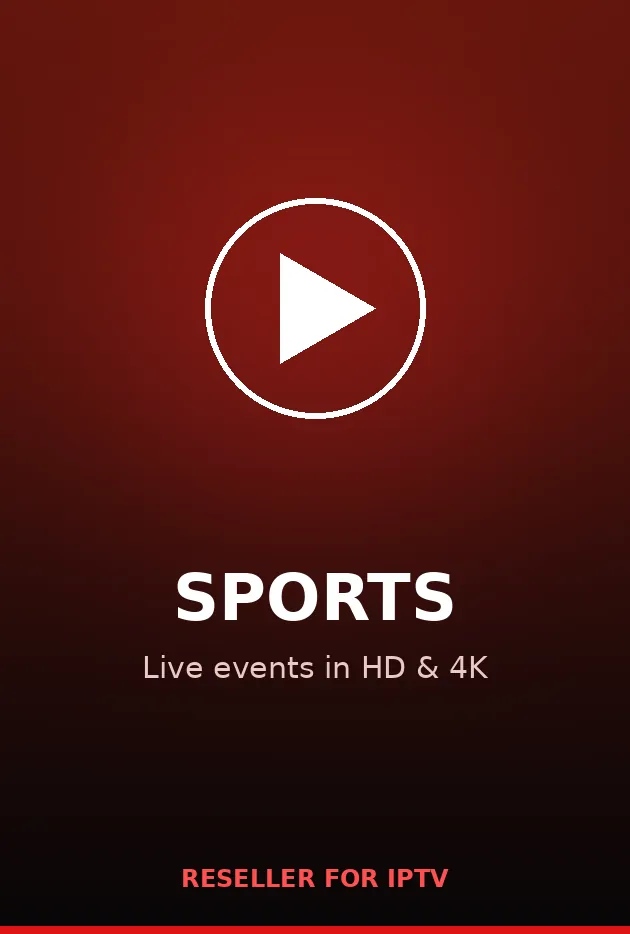 IPTV reseller live sports channels